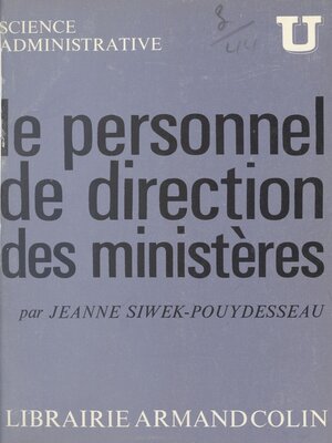 cover image of Le personnel de direction des ministères